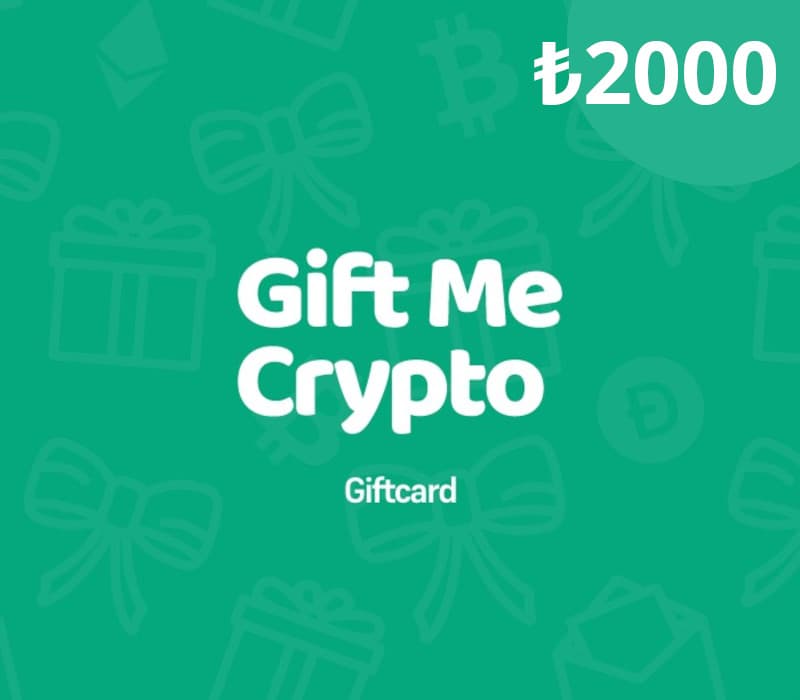 Gift Me Crypto ₺2000 Gift Card