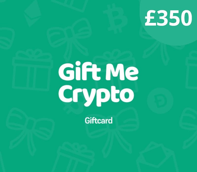 Gift Me Crypto £350 Gift Card