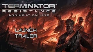 Terminator: Resistance - Annihilation Line DLC Steam CD Key trailer 1