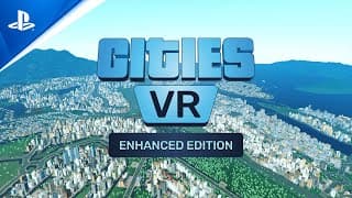 Cities: VR: Enhanced Edition US PS5 CD Key trailer 1