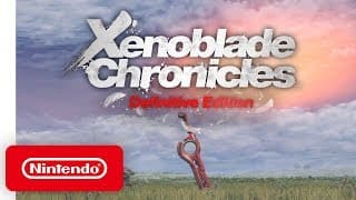Xenoblade Chronicles Definitive Edition US Nintendo Switch CD Key trailer 1