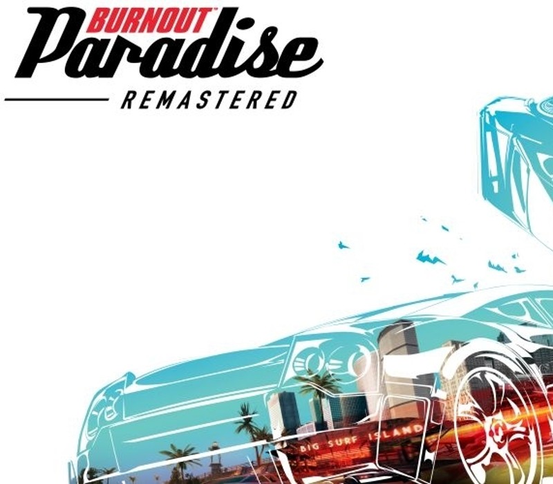 Burnout Paradise Remastered EN Language Only EA App CD Key