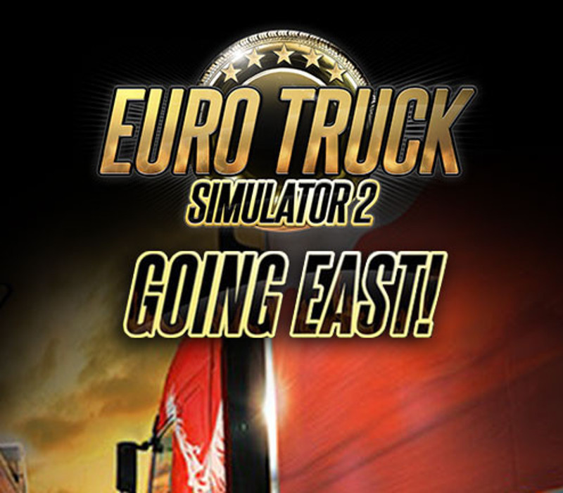 Euro Truck Simulator 2 - Going East! DLC CIS PC Steam CD Key