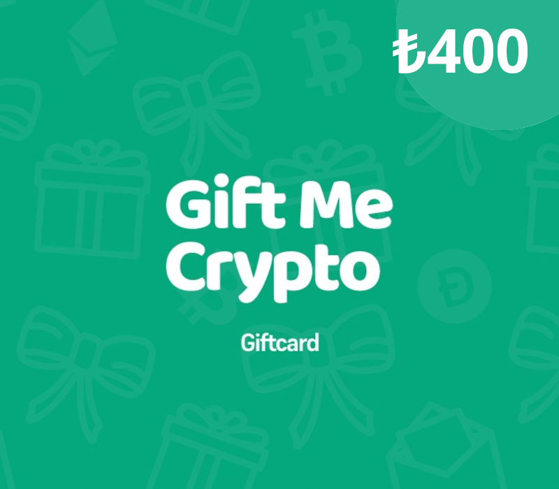Gift Me Crypto ₺400 Gift Card Global